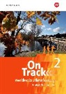 On Track - Englisch für Gymnasien