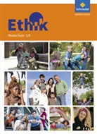 Tanj Heim, Tanja Heim, Christina Pflüger - Ethik, Ausgabe für Realschulen in Bayern: Ethik - Ausgabe für Realschulen in Bayern