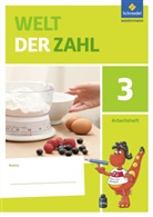 Viola Auerswald, Lutz Bassin, Jana Behrens-Timm, Sybille Behrisch, Steffe Dingemans, Steffen Dingemans... - Welt der Zahl, Ausgabe 2016 Berlin, Brandenburg, Mecklenburg-Vorpommern, Sachsen-Anhalt, Thüringen - 3: Welt der Zahl - Ausgabe 2015 für Berlin, Brandenburg, Mecklenburg-Vorpommern, Sachsen-Anhalt und Thüringen