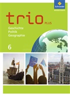 Thoma Bauer, Thomas Bauer, Evely Gmach, Evelyn Gmach, Rudi Kunz, Rudolf u a Kunz... - Trio GPG - Geschichte / Politik / Geographie für Mittelschulen in Bayern, Ausgabe 2017: Trio GPG - Geschichte / Politik / Geographie für Mittelschulen in Bayern - Ausgabe 2017