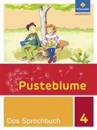 Sophi Böhme, Sophie Böhme, Anne Jurgan, Anne-Kathri Jurgan, Anne-Kathrin Jurgan, Hennrika Nehls... - Pusteblume. Das Sprachbuch, Ausgabe Ost 2015: Pusteblume. Das Sprachbuch - Ausgabe 2015 für Berlin, Brandenburg, Mecklenburg-Vorpommern, Sachsen-Anhalt und Thüringen