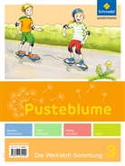 Christel Jahn, Wofgang Kunsch, Nadine Pistor, Elke Schnepf, Brigitte Schulz, Sabine Stach-Partzsch... - Pusteblume, Die Werkstatt-Sammlung (2016): Pusteblume. Die Werkstatt-Sammlung - Ausgabe 2016