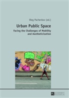 Oleg Pachenkov - Urban Public Space