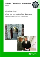 Bülent Ucar - Islam im europäischen Kontext