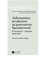 Séverine Adam - "Informationsstrukturen" im gesteuerten Spracherwerb