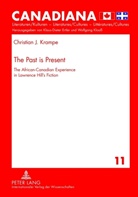 Christian Krampe, Christian J. Krampe - The Past is Present