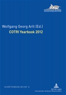 Wolfgang Georg Arlt - COTRI Yearbook 2012