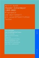 Martin Hundt - Theodor Echtermeyer (1805-1844)