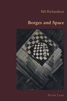 Bill Richardson, Claudio Canaparo - Borges and Space