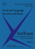 Carmen Konzett, Eva Lavric - Food and Language / Sprache und Essen
