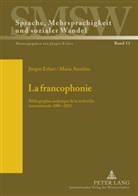 Maria Amelina, Jürgen Erfurt - La francophonie
