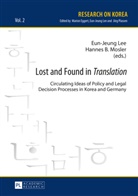 Eun-Jeung Lee, Hannes B. Mosler - Lost and Found in "Translation"