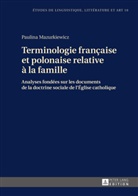 Paulina Mazurkiewicz - Terminologie française et polonaise relative à la famille