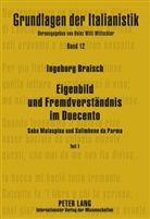 Ingeborg Braisch - Eigenbild und Fremdverständnis im Duecento