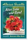 Alles Liebe und Gute!