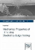 Benoit Merle - Mechanical Properties of Thin Films Studied by Bulge Testing