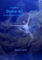 Daniel Perret - Creating Divine Art