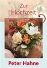 Peter Hahne - Zur Hochzeit