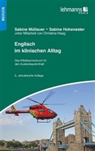 Sabine Hohenester, Sabin Müllauer, Sabine Müllauer - Englisch im klinischen Alltag