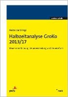 Andrea Oestreicher, Andreas Oestreicher, Andrea Oestreicher (Dr.) - Halbzeitanalyse GroKo 2013/17
