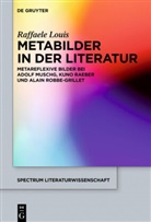 Raffaele Louis - Metabilder in der Literatur