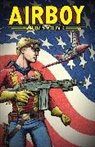 Chuck Dixon, Michael T Gilbert, Michael T. Gilbert, Gary Kwapisz, Michael H. Price, Timothy Truman... - Airboy Archives Volume 3