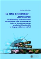 Stephan Völlmicke - 40 Jahre Leichenshow - Leichenschau