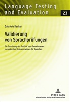 Gabriele Kecker - Validierung von Sprachprüfungen