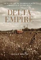 Jeannie Whayne - Delta Empire