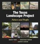 Jonathan Ogren, David Todd, David A Todd, David A. Todd, David A./ Ogren Todd - The Texas Landscape Project