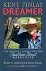 Brian T Atkinson, Brian T. Atkinson, Brian T./ Finlay Atkinson, Jenni Finlay - Kent Finlay, Dreamer