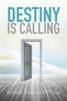 Bishop Timothy Steele, Timothy Steele - Destiny Is Calling
