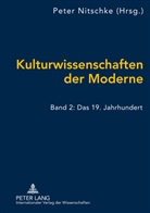 Peter Nitschke - Kulturwissenschaften der Moderne