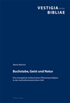 Maria Marten - Buchstabe, Geist und Natur