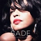 Sade - Sade, The Ultimate Collection, 2 Audio-CDs (Audio book)