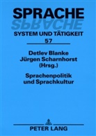 Detlev Blanke, Jürgen Scharnhorst - Sprachenpolitik und Sprachkultur