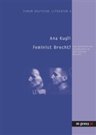 Ana Kugli - Feminist Brecht?