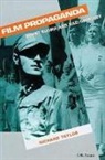 Professor Richard Taylor, Professor Richard (Swansea University Taylor, Richard Taylor - Film Propaganda 2nd edition
