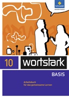 Lyane Berndt-Kroese, Beatrice Driesch-Roth, Tanja Fischer, Irmgard Honnef-Becker, Heiderose Lange, Fritz Wiesmann... - wortstark Basis, Differenzierende Ausgabe (2012): wortstark - Zusatzmaterial Basis - Ausgabe 2012