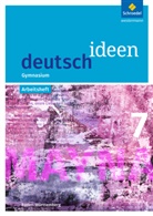 Thomas Epple, Mareike Hümmer-Fuhr, Angela Müller, Alexander Reck, Nicole Reed, Gerda Richter... - deutsch.ideen SI, Ausgabe Baden-Württemberg (2016): deutsch ideen SI - Ausgabe 2016 Baden-Württemberg