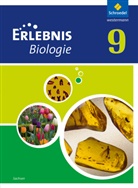 Joachim Dobers, Joachim Dobers, Imme Freundner-Huneke - Erlebnis Biologie, Ausgabe Sachsen (2012): Erlebnis Biologie - Ausgabe 2012 für Sachsen