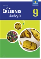 Joachim Dobers, Imme Freundner-Huneke - Erlebnis Biologie, Ausgabe Sachsen (2012): Erlebnis Biologie - Ausgabe 2012 für Sachsen