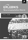 Erlebnis Naturwissenschaften - Differenzierende Ausgabe 2014 für Nordrhein-Westfalen