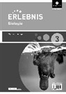 Erlebnis Biologie - Ausgabe 2015 für Niedersachsen