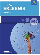Erlebnis Physik, Differenzierende Ausgabe Berlin und Brandenburg (2016): Erlebnis Physik - Differenzierende Ausgabe 2016 für Berlin und Brandenburg
