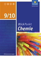 Blickpunkt Chemie, Differenzierende Ausgabe 2016 für Berlin und Brandenburg: Blickpunkt Chemie - Ausgabe 2016 für Sekundarschulen und Oberschulen in Berlin und Brandenburg