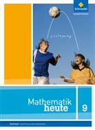 Mathematik heute, Ausgabe 2012 Sachsen: Mathematik heute - Ausgabe 2012 für Sachsen