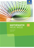 Henning Körner, Arno Lergenmüller, Günter Schmidt, Martin Zacharias - Mathematik Neue Wege SI, Ausgabe 2013 G9 für Hessen: Mathematik Neue Wege SI - Ausgabe 2013 für Hessen G9
