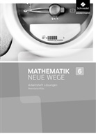 Armin Baeger, Markus Dippel, Miriam Dolic, Aloisius Görg, Johanna Heitzer, Charlotte Jahn... - Mathematik Neue Wege SI, Ausgabe 2016 für Rheinland-Pfalz: Mathematik Neue Wege SI - Ausgabe 2016 für Rheinland-Pfalz