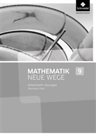 Armin Baeger, Miriam Dolic, Aloisius Görg, Johanna Heitzer, Charlotte Jahn, Henning Körner... - Mathematik Neue Wege SI, Ausgabe 2016 für Rheinland-Pfalz: Mathematik Neue Wege SI - Ausgabe 2016 für Rheinland-Pfalz